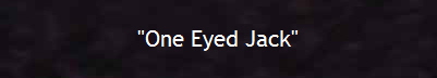 "One Eyed Jack"